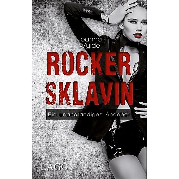 Rockersklavin / Rocker Bd.1, Joanna Wylde