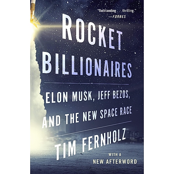 Rocket Billionaires, Tim Fernholz