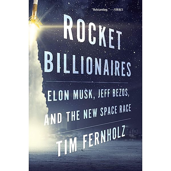 Rocket Billionaires (International Edition), Tim Fernholz