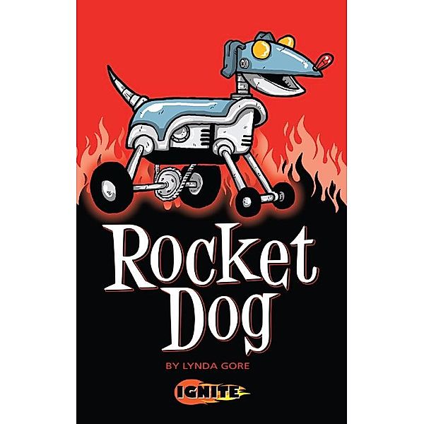 Rocket Dog / Badger Learning, Lynda Gore