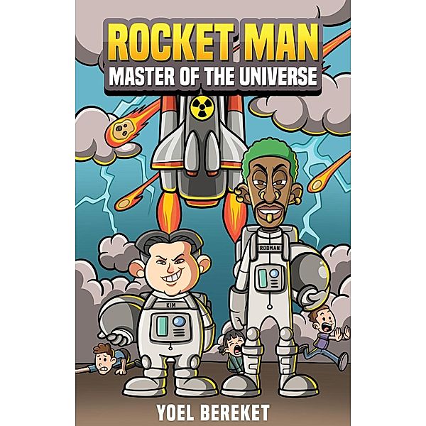Rocket Man: Master Of The Universe / Rocket Man, Yoel Bereket