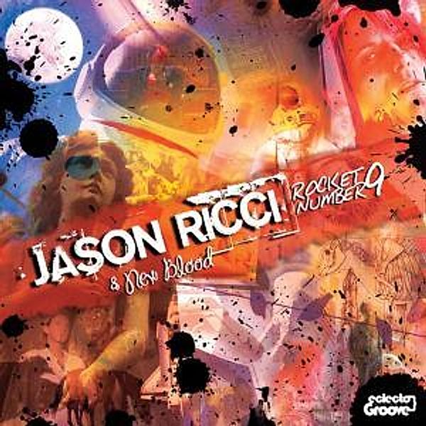 Rocket Number 9, Jason & New Blood Ricci