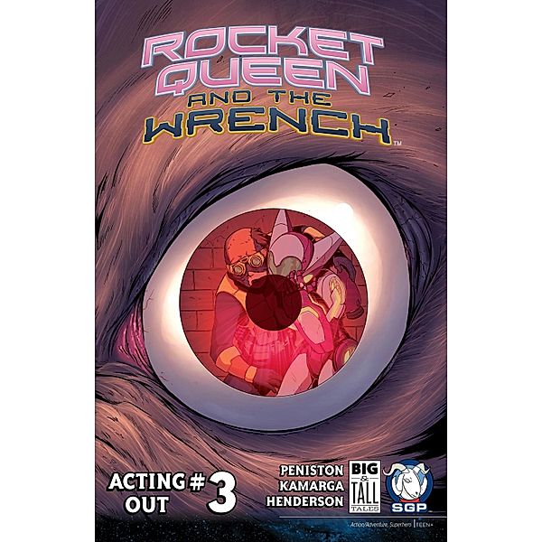 Rocket Queen and the Wrench #3 / Space Goat, Justin Peniston