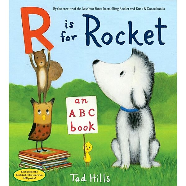 Rocket / R Is for Rocket: An ABC Book, Tad Hills