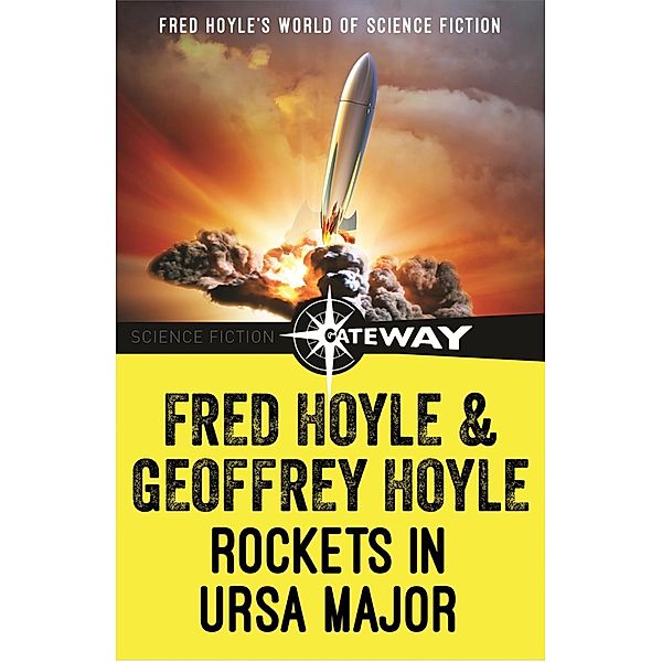 Rockets in Ursa Major / Fred Hoyle's World of Science Fiction, Fred Hoyle, Geoffrey Hoyle