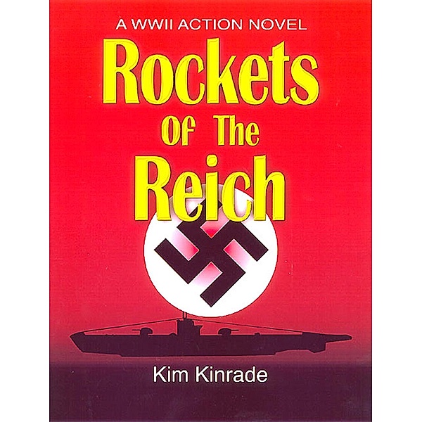 Rockets of the Reich, Kim Kinrade