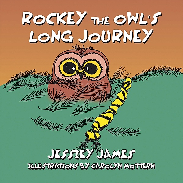 Rockey the Owl's Long Journey, Jessiey James