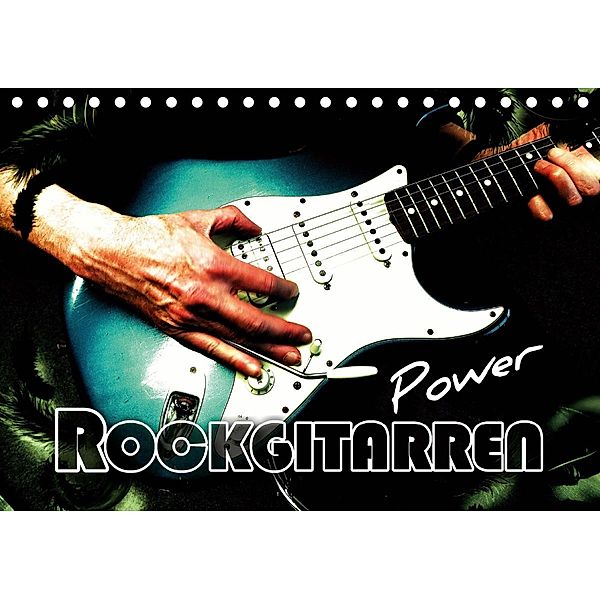 Rockgitarren Power (Tischkalender 2021 DIN A5 quer), Renate Bleicher