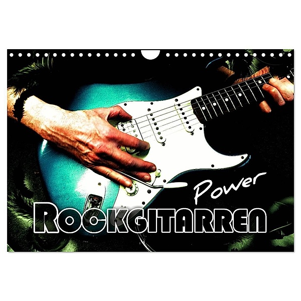 Rockgitarren Power (Wandkalender 2024 DIN A4 quer), CALVENDO Monatskalender, Renate Bleicher