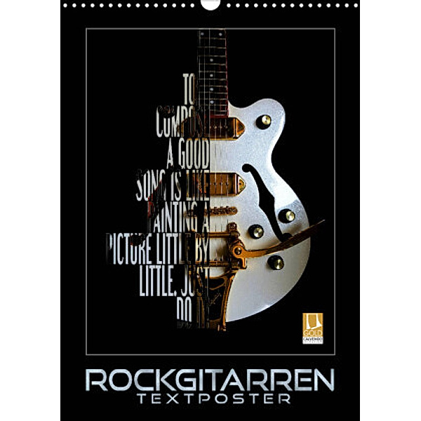 Rockgitarren Textposter (Wandkalender 2022 DIN A3 hoch), Renate Bleicher