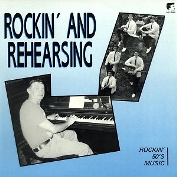Rockin' And Rehearsing (Vinyl), Diverse Interpreten