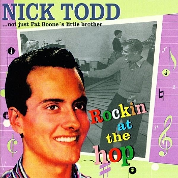 Rockin' At The Hop, Nick Todd