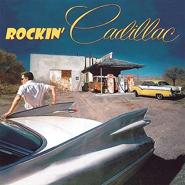 Rockin  Cadillac, Diverse Interpreten