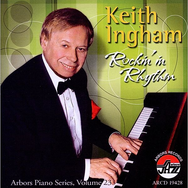 Rockin' In Rhythm, Keith Ingham