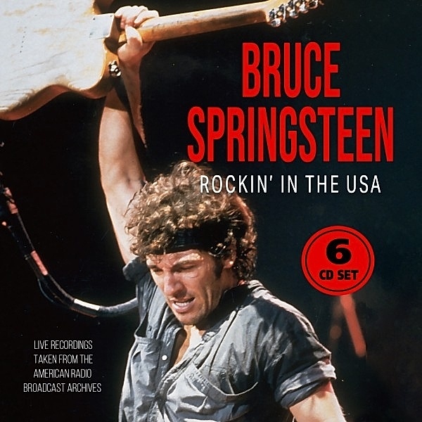 Rockin' In The USA / Radio Broadcast, Bruce Springsteen