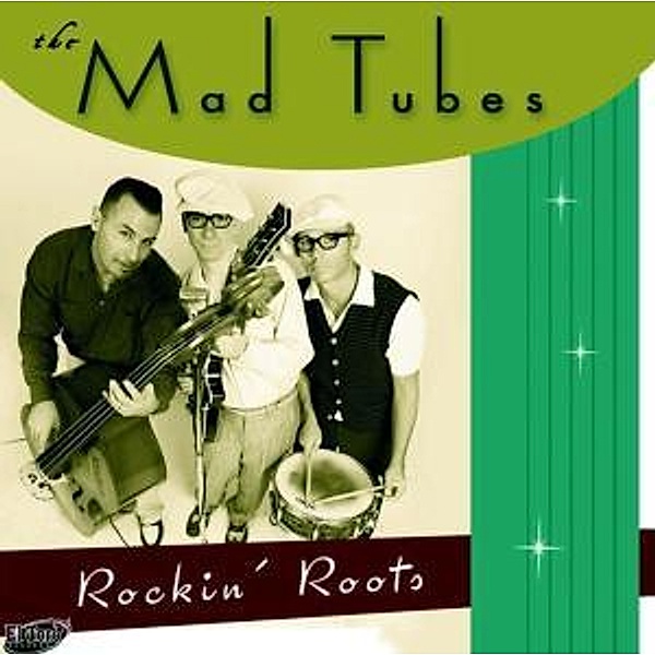 Rockin' Roots, Mad Tunes