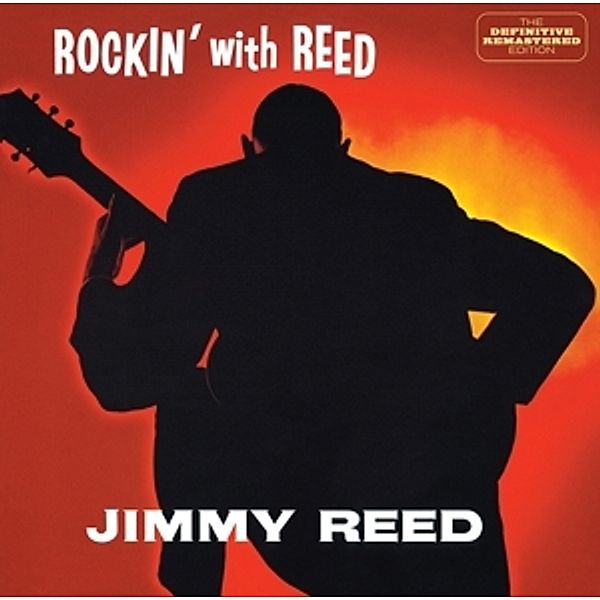 Rockin' With Reed+I'M Jimmy, Jimmy Reed