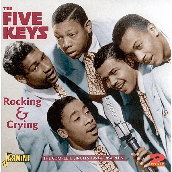 Rocking And Crying, Five Keys