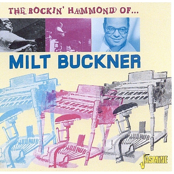 Rocking Hammond Of, Milt Buckner