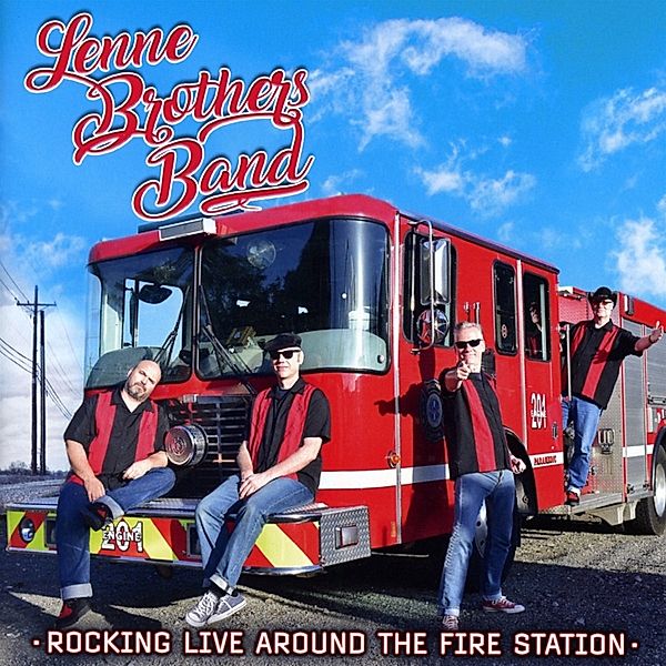 Rocking Live Around The Fire Station, LenneBrothers Band