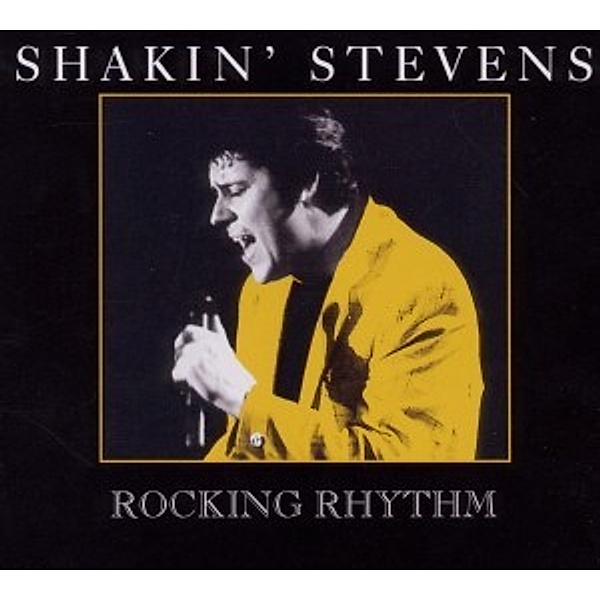 Rocking Rhythm, Shakin' Stevens