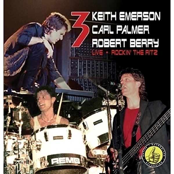 Rocking The Ritz (Emerson,Berry,Palmer), Keith 3 (Emerson, Carl Palmer, Robert) Berry