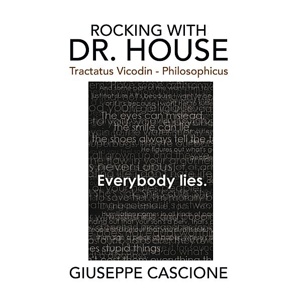 Rocking with Dr. House, Giuseppe Cascione