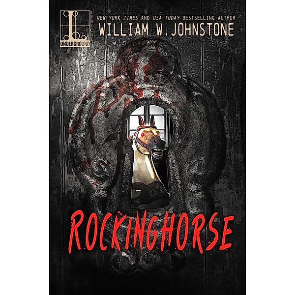 Rockinghorse / Lyrical Press, William W. Johnstone
