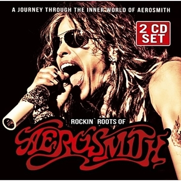 Rockin'Roots Of Aerosmith, Aerosmith