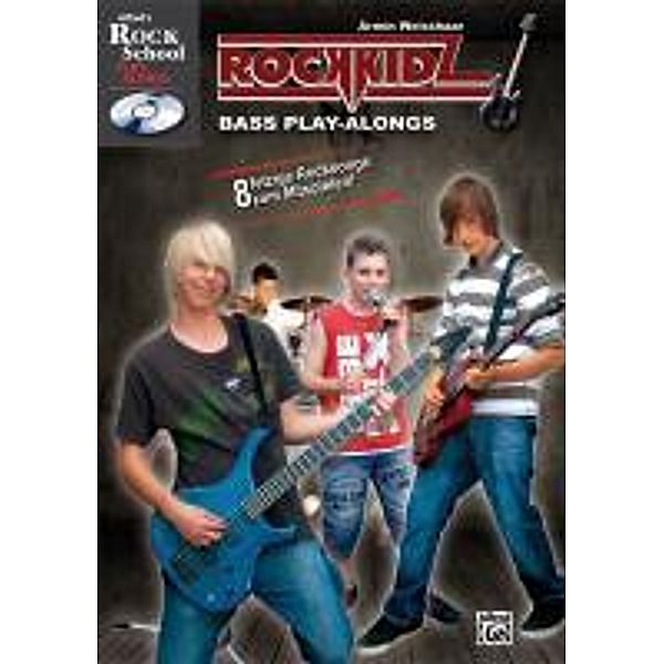 Rockkidz Bass Play-alongs, m. Audio-CD, Armin Weisshaar