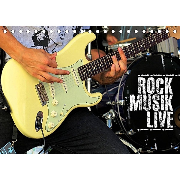 Rockmusik live (Tischkalender 2023 DIN A5 quer), Renate Bleicher