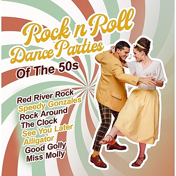 Rock'N Roll Dance Parties Of The 50s, Various