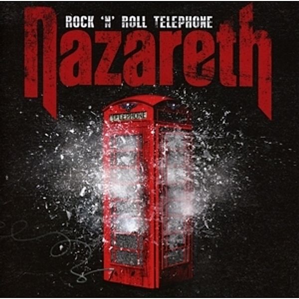 Rock'N Roll Telephone, Nazareth