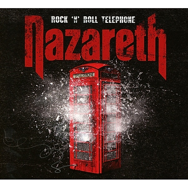 Rock'N Roll Telephone (2CD Deluxe Edition), Nazareth