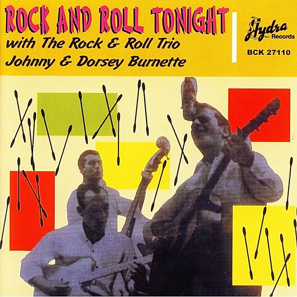 Rock'N Roll Tonight, Johnny Burnette & Dorsey