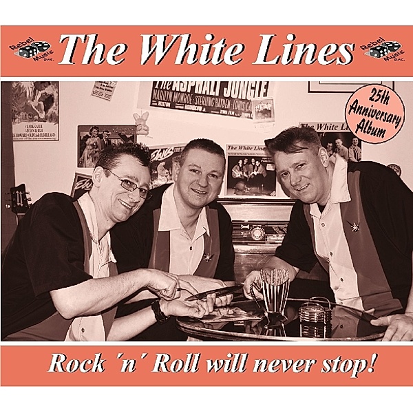 Rock'N Roll Will Never Stop, The White Lines