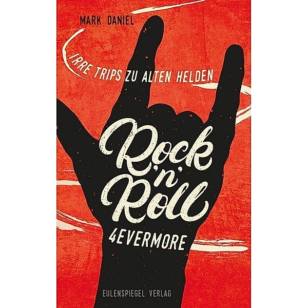 Rock'n'Roll 4evermore, Mark Daniel