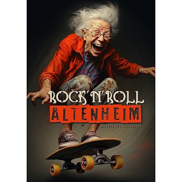 Rock´n´Roll Altenheim Malbuch für Erwachsene, Monsoon Publishing, Musterstück Grafik