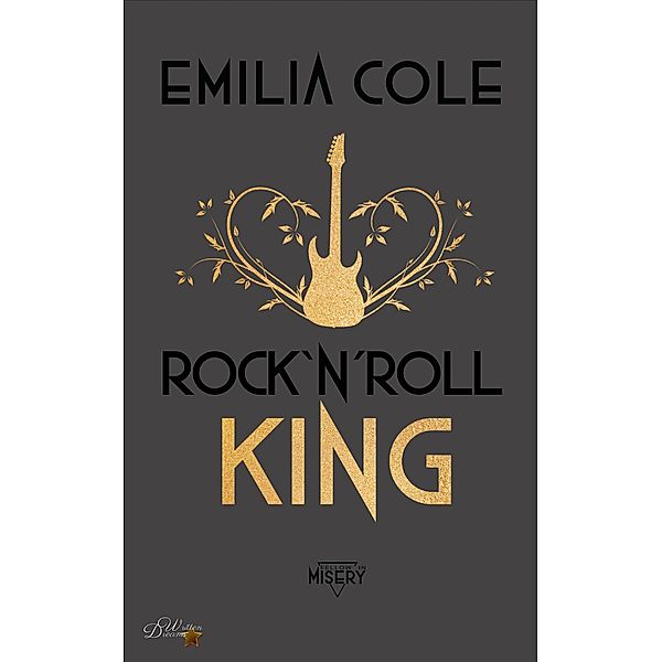 Rock'n'Roll King / Rock'n'Roll-Reihe Bd.3, Emilia Cole