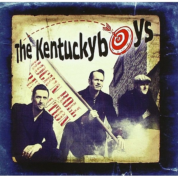 Rock'N'Roll Revolution, Kentucky Boys