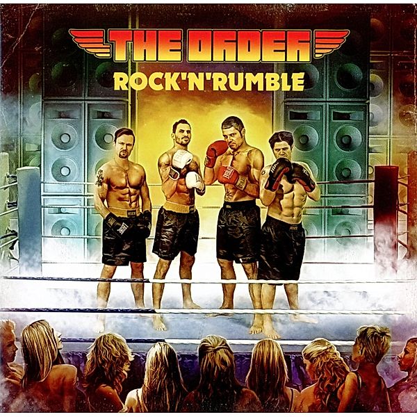 Rock'N'Rumble, The Order