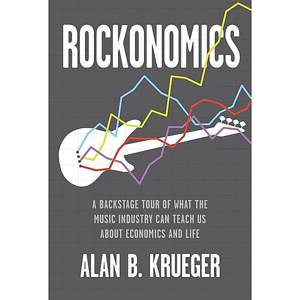 Rockonomics, Alan B. Krueger