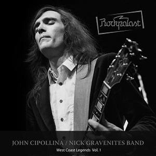 Rockpalast: West Coast Legends, John Cipollina, Nick Gravenites Band