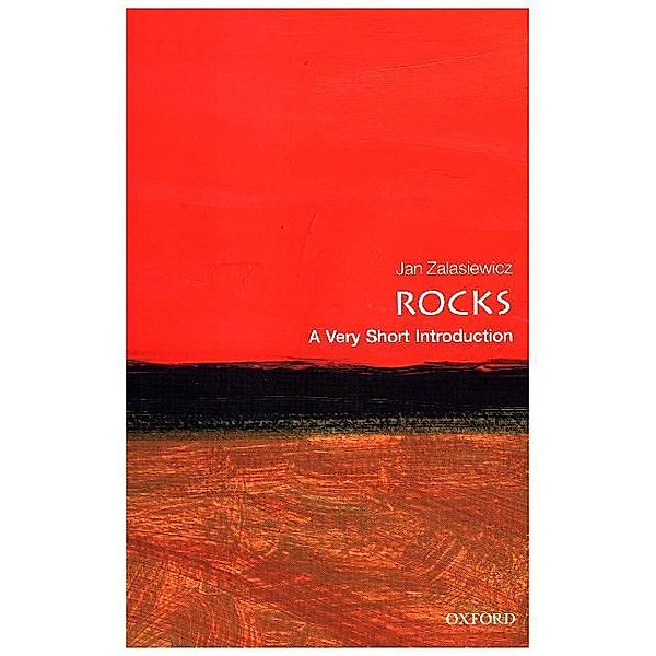 Rocks: A Very Short Introduction, Jan Zalasiewicz