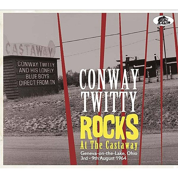 Rocks At The Castaway (2-Cd), Conway Twitty