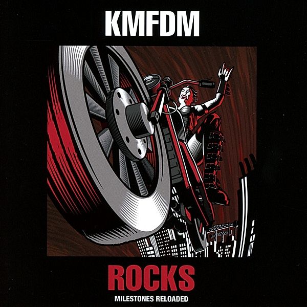 Rocks - Milestones Reloaded, Kmfdm