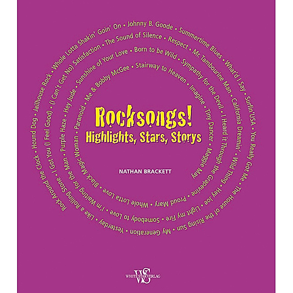 Rocksongs! Highlights, Stars, Storys, Nathan Brackett