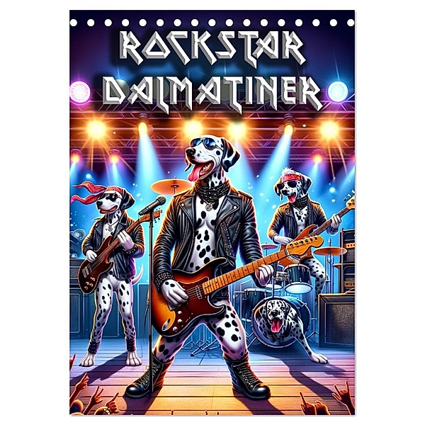 Rockstar Dalmatiner (Tischkalender 2025 DIN A5 hoch), CALVENDO Monatskalender, Calvendo, Tim Alberts