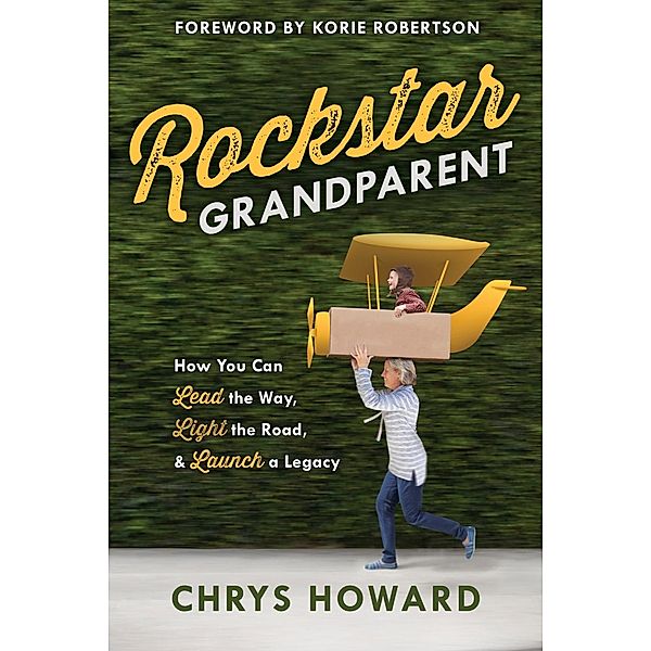 Rockstar Grandparent, Chrys Howard