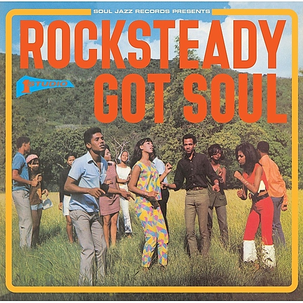 Rocksteady Got Soul, Soul Jazz Records